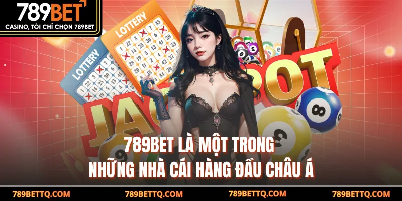 789BET là một trong những nhà cái hàng đầu châu Á