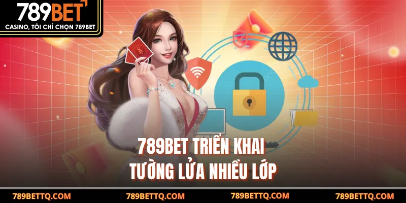 Nhà cái triển khai tường lửa nhiều lớp