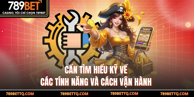Tool Nổ Hũ - Bí Quyết Săn Jackpot Hiệu Quả Tại 789BET 9 Cần tìm hiểu kỹ về các tính năng và cách vận hành